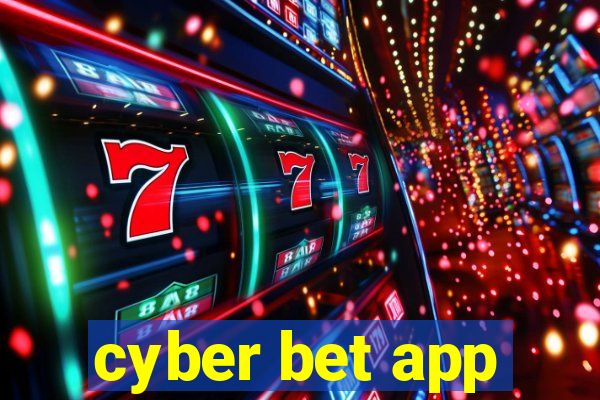 cyber bet app